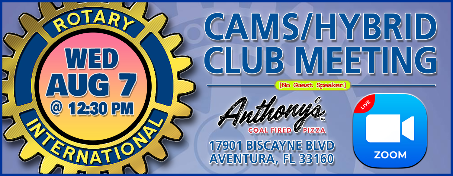 CAMS/Hybrid Club Meeting: 08/07/2024